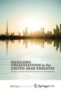 Managing Organizations in the United Arab Emirates - Bodolica V.