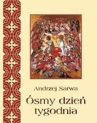 eBook Ósmy dzień tygodnia - Andrzej Sarwa mobi epub