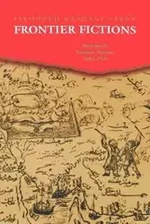 Frontier Fictions - Kashani-Sabet Firoozeh