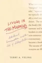 Living in the Margins - Terry A. Veling