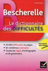 Bescherelle Le Dictionnaire des difficultes - praca zbiorowa