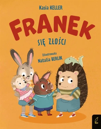 Franek się złości - Katarzyna Keller