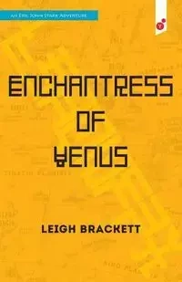 Enchantress of Venus - Leigh Brackett