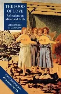 The Food of Love - Christopher Campling