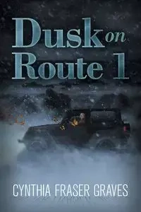 Dusk on Route 1 - Cynthia Fraser Graves