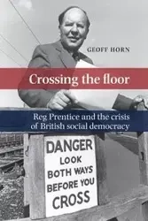 Crossing the floor - Horn Geoff