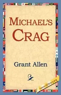 Michael's Crag - Allen Grant