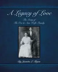 A Legacy of Love - Juanita L. Tryon