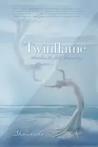 Twinflame - Kempf Shananda
