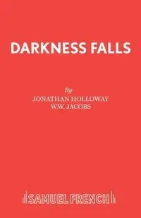 Darkness Falls - Jonathan Holloway