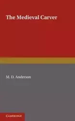 The Medieval Carver - Anderson M. D.