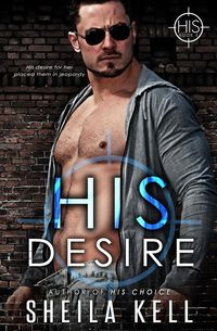 His Desire - Sheila Kell