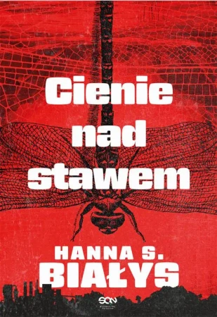eBook Cienie nad stawem - Hanna Szczukowska-Białys mobi epub