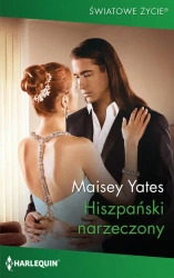 eBook Hiszpański narzeczony - Maisey Yates mobi epub