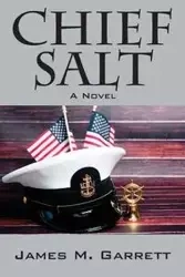 Chief Salt - Garrett James M.