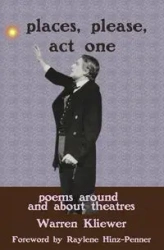Places, Please, Act One - Warren Kliewer