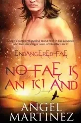 No Fae is an Island - Angel Martinez