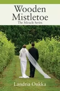 Wooden Mistletoe - Onkka Landria