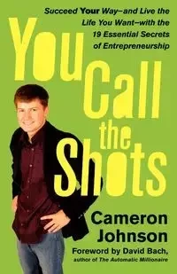 You Call the Shots - Johnson Cameron