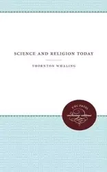 Science and Religion Today - Whaling Thornton