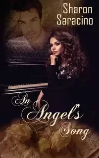 An Angel's Song - Sharon Saracino