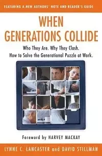 WHEN GENERATIONS COLLIDE    PB - Lynne Lancaster