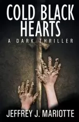 Cold Black Hearts - Jeffrey J. Mariotte