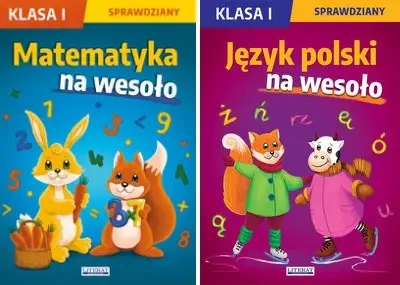 Sprawdziany na wesoło KLASA 1 matematyka i j. polski - Beata Guzowska, Iwona Kowalska, Agnieszka Wrocławska