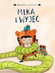 Mika i wyjec - Berenika Kołomycka, Agata Loth-Ignaciuk