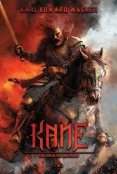 Era upadłych imperiów. Kane. Tom 3 - Karl Edward Wagne