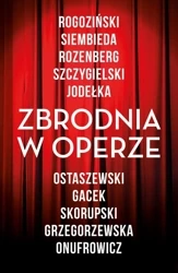 Zbrodnia w operze - praca zbiorowa