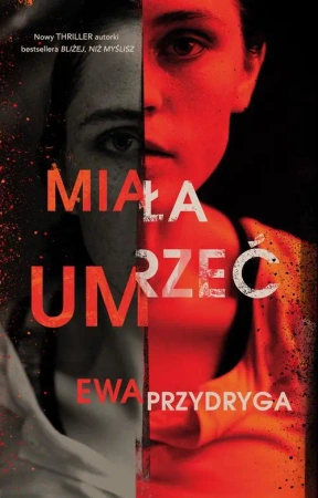eBook Miała umrzeć - Ewa Przydryga mobi epub
