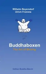 Buddhaboxen - Wilhelm Beyersdorf