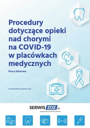 eBook Procedury dotyczące opieki nad chorymi na COVID-19 w placówkach medycznych - Praca zbiorowa
