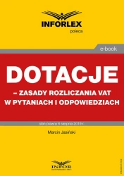 eBook Dotacje – zasady rozliczania VAT w pytaniach i odpowiedziach - Marcin Jasiński