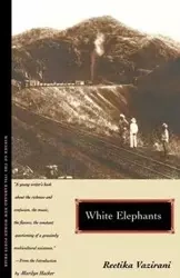 White Elephants - Vazirani Reetika