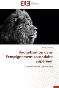 Budgétisation dans l'enseignement secondaire supérieur - EDWARDS-P