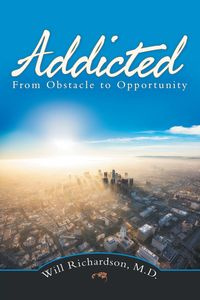Addicted - Richardson M.D. Will