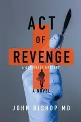 Act of Revenge - John Bishop