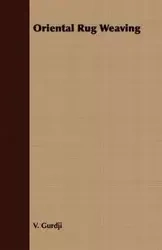 Oriental Rug Weaving - Gurdji V.