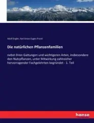 Die natürlichen Pflanzenfamilien - Karl Anton Prantl Eugen