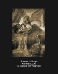 eBook Niewidzialni. La Guerre des vampires - Le Gustave Rouge epub mobi