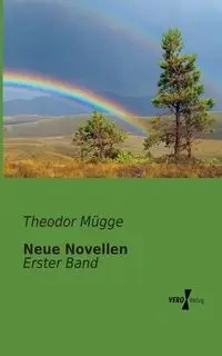 Neue Novellen - Mügge Theodor