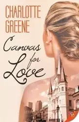 Canvas for Love - Charlotte Greene