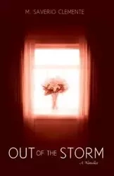 Out of the Storm - Clemente M. Saverio