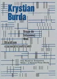 Krystian Burda Droga do Żelazowej Woli - Beglarian Sarmen, Janicki Maciej, Szymaniak Sylwia, Wojtkiewicz Mariola