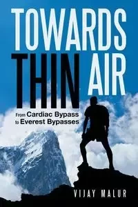 Towards Thin Air - Malur Vijay