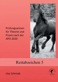 Reitabzeichen 5 - Ute Schmidt