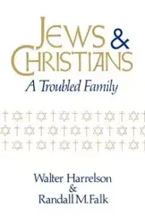 Jews and Christians - Randall M. Falk