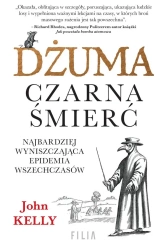 Dżuma. Czarna śmierć - John Kelly, Iwona Kukwa